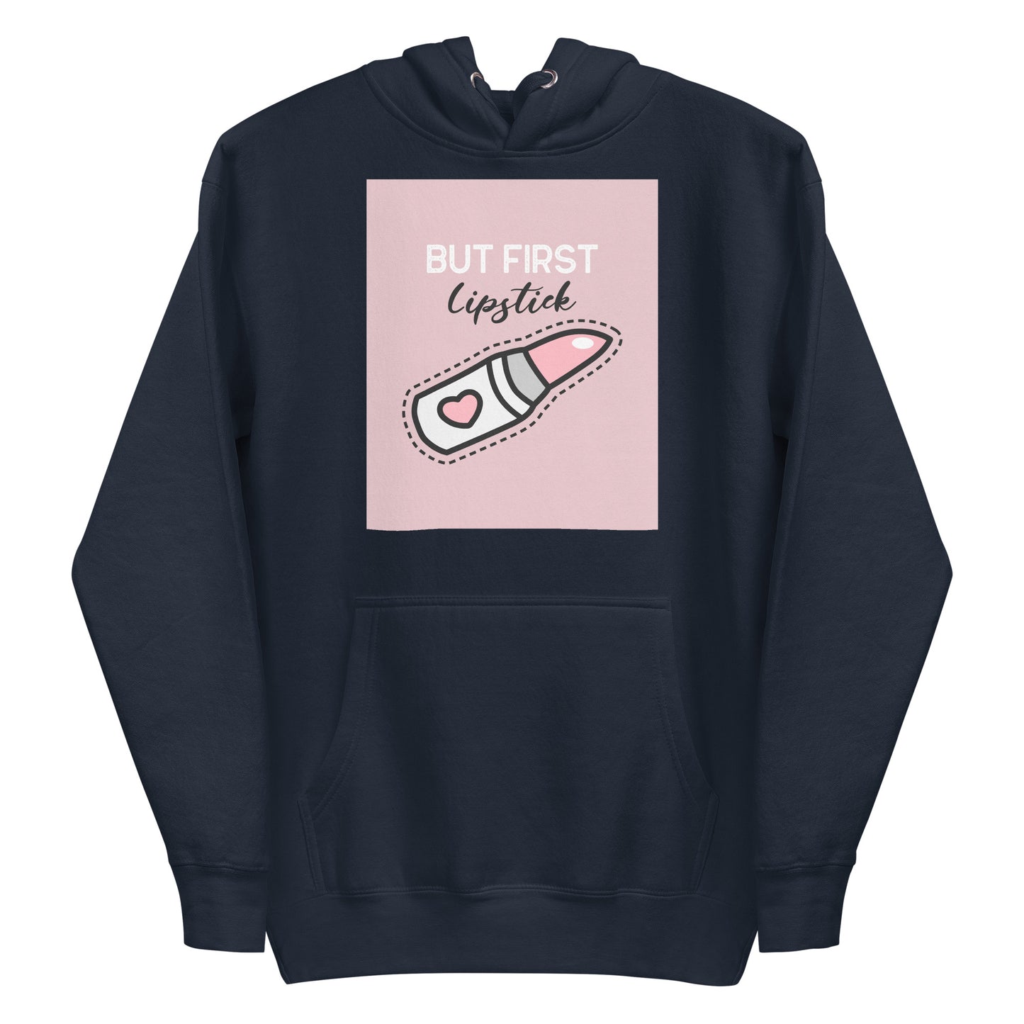 BUT FIRST Lipstick | Women's Premium Hoodie